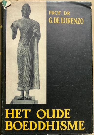 Lorenzo, Prof dr. G. de - HET OUDE BOEDDHISME