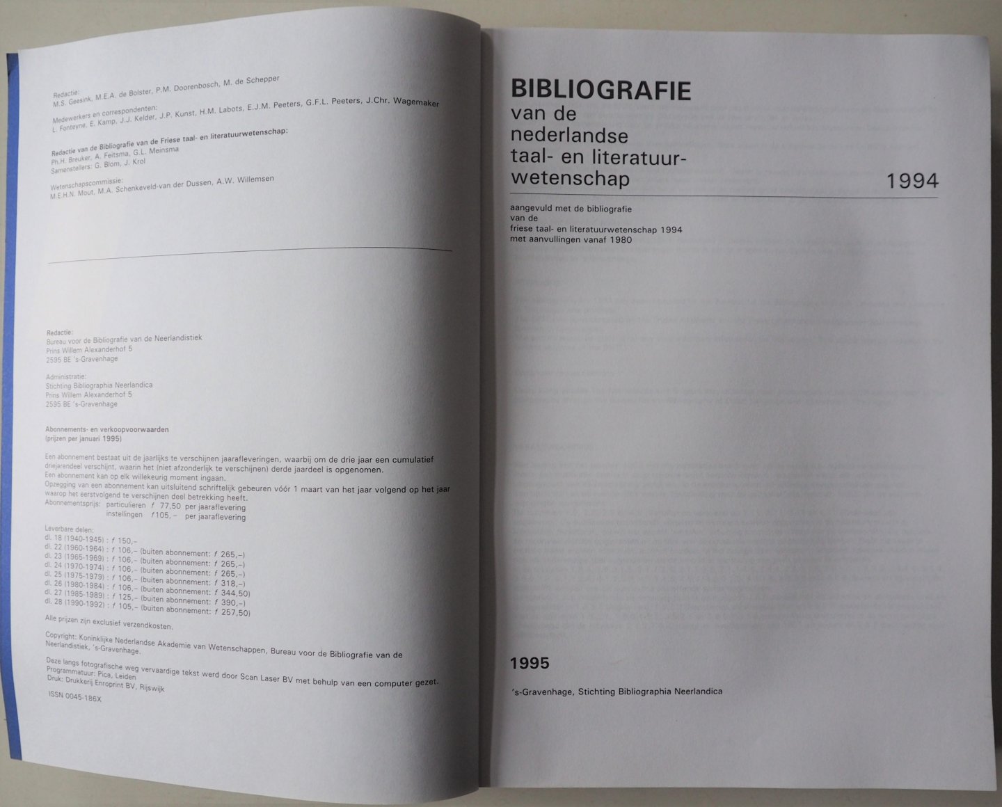Geesink M S, Bolster M E A, e.a. - BNTL Bibliografie van de Nederlandse taal- en literatuurwetenschap 1994 Aangevuld met de bibliografie van de Friese taal- en literatuurwetenschap met aanvulling vanaf 1980