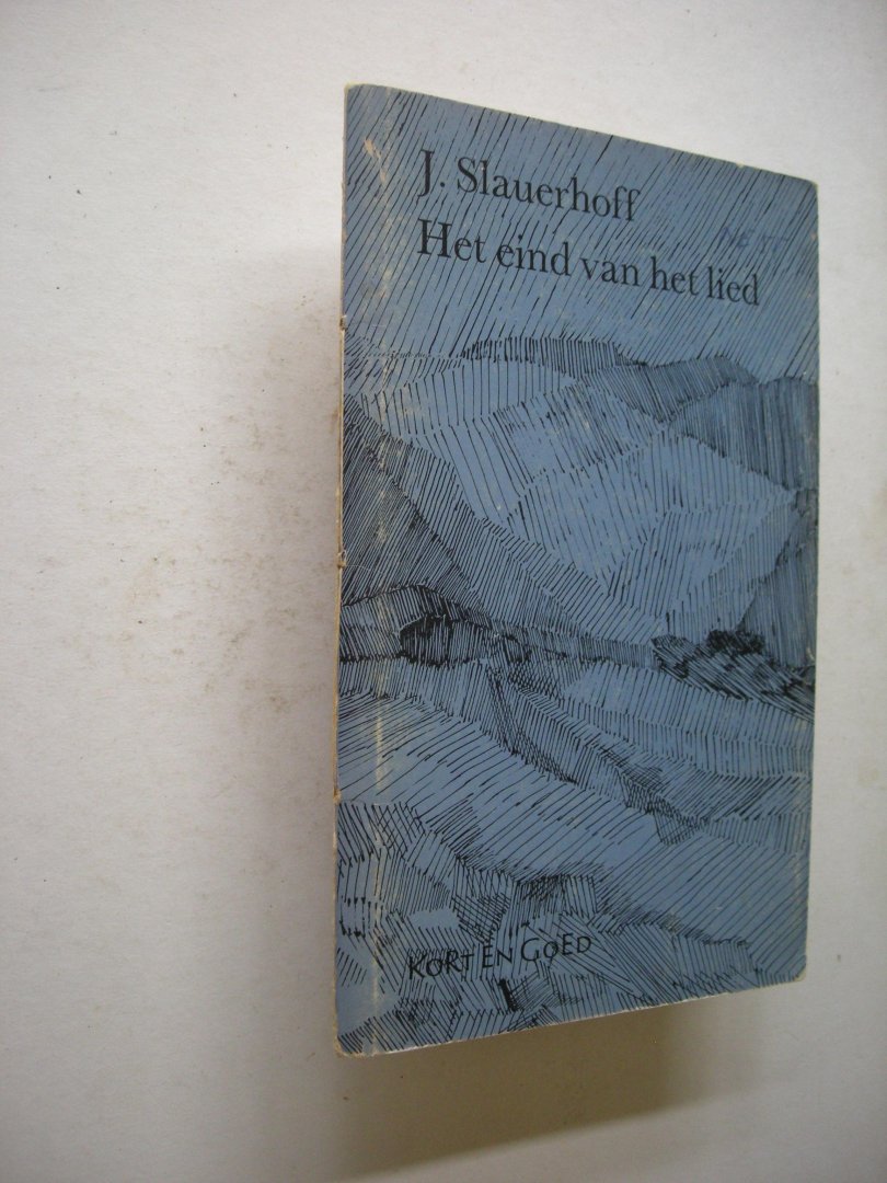 Slauerhoff, J. / Sotemann, A.L., inleiding op flappen - Het eind van het lied