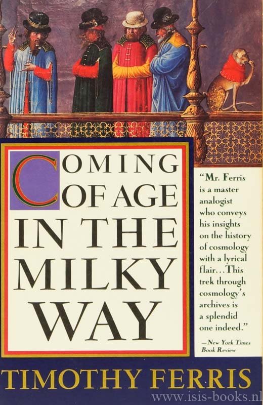 FERRIS, T. - Coming of age in the milky way.