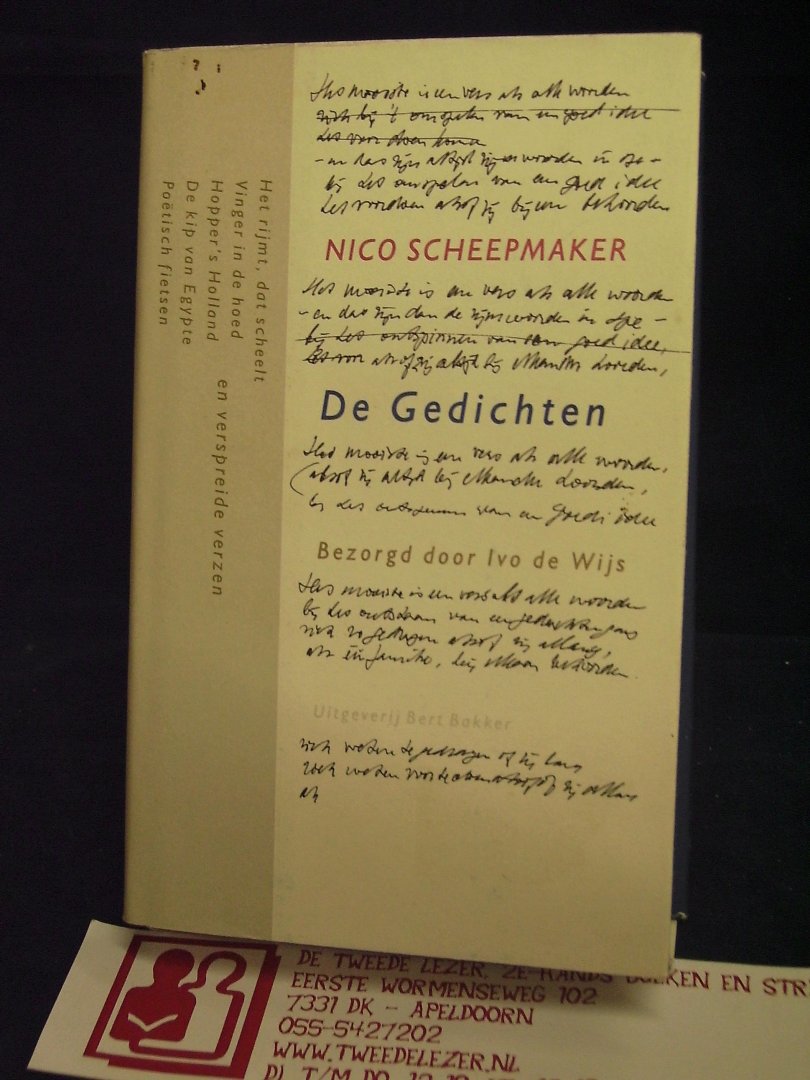 Scheepmaker, Nico - De Gedichten ; Bezorgd door Ivo de Wijs