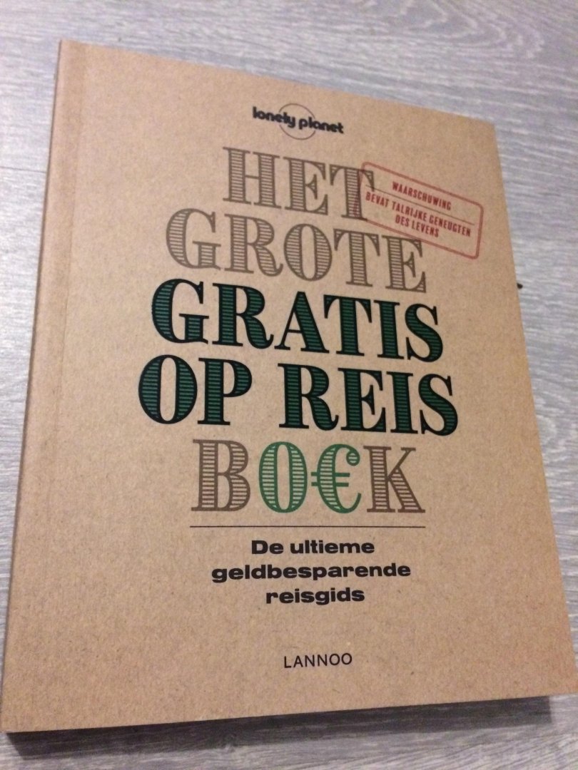 Tom Hall - Het grote gratis op reis boek / de ultieme geldbesparende reisgids