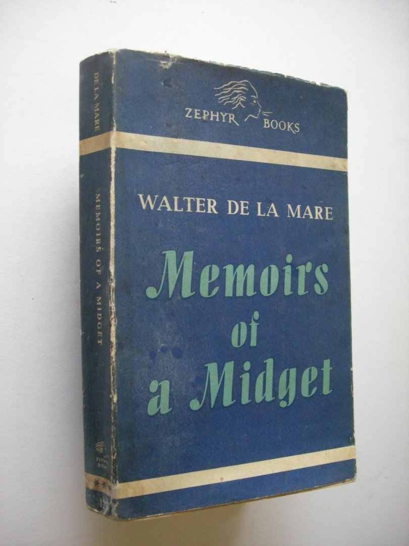 Mare, Walter de la - Memoirs of a Midget