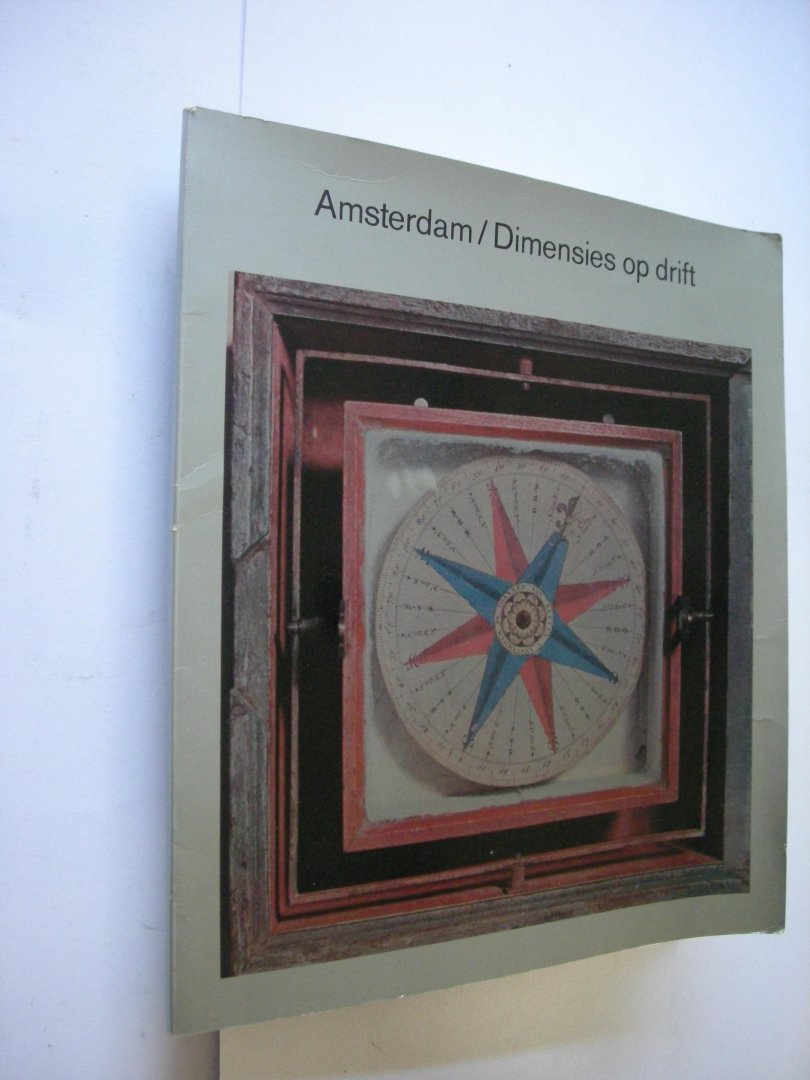 Roo, H. de - Amsterdam / Dimensies op drift