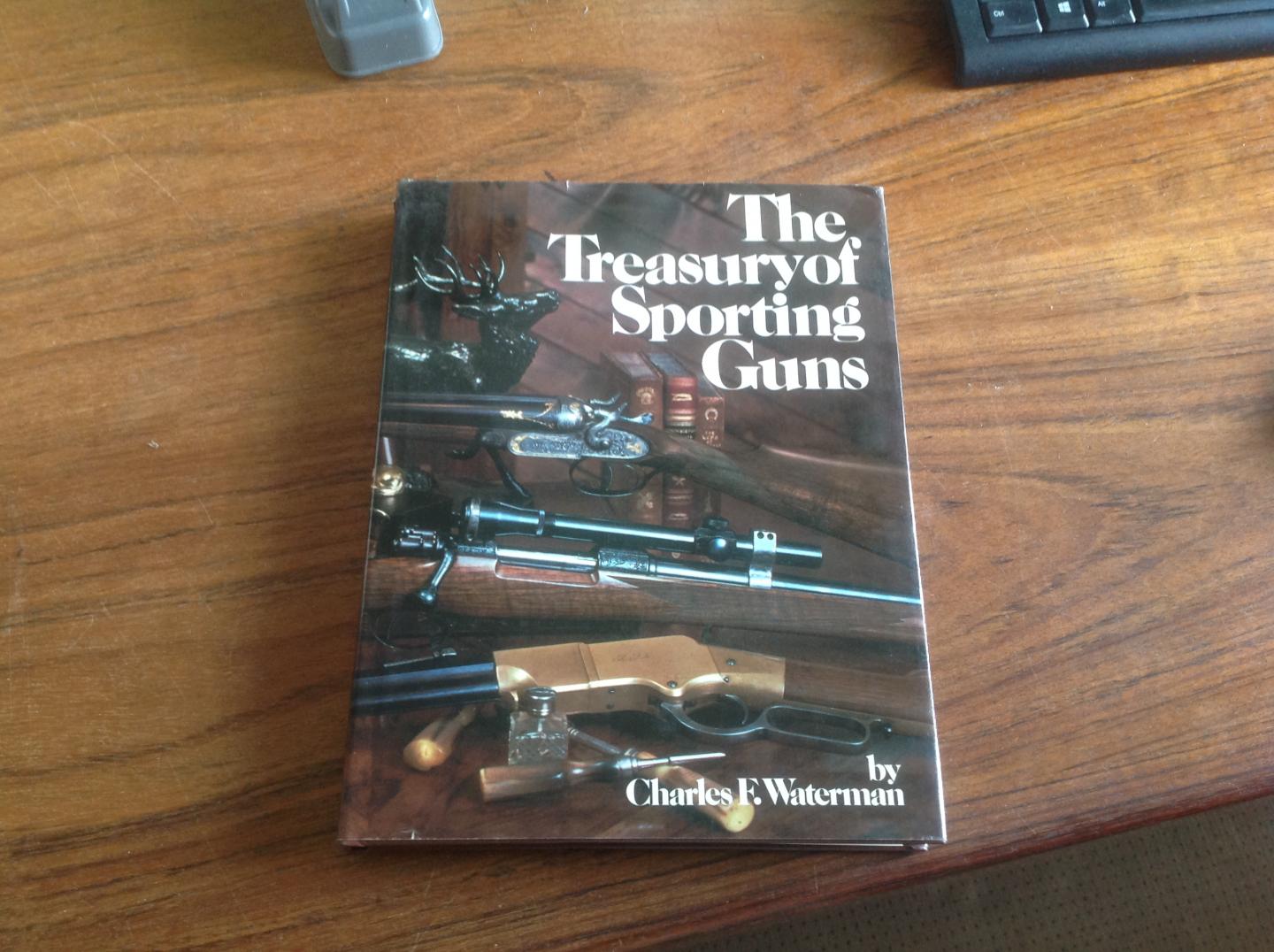 Charles F. Waterman - The Treasury of Sporting Guns