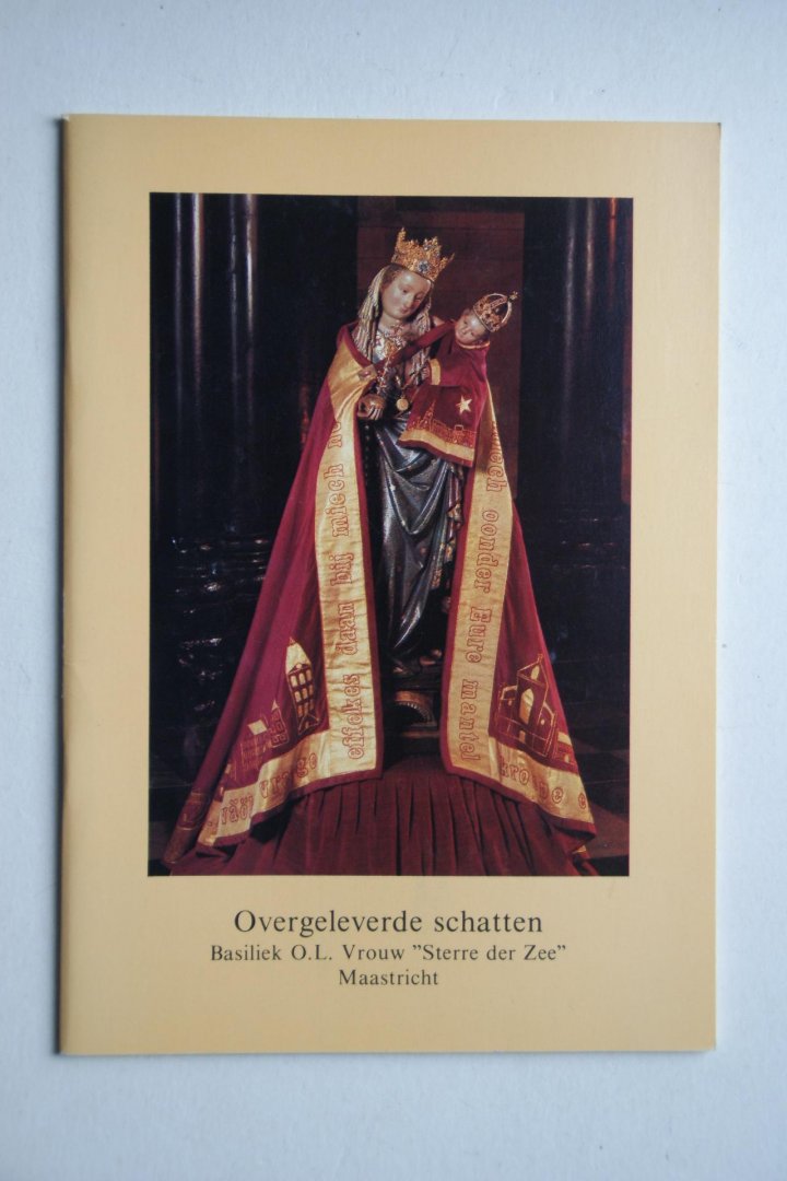 Heijnen, H - Basiliek O.L.Vrouw "Sterre der Zee" Maastricht  Overgeleverde Schatten