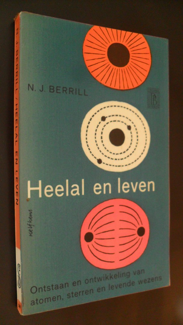 Berrill N.J. - Heelal en leven