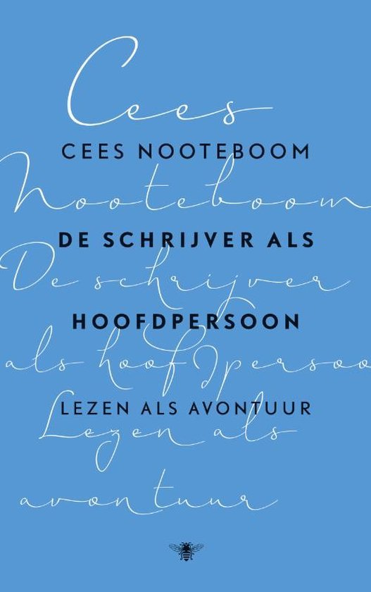 Cees Nooteboom - De schrijver als hoofdpersoon