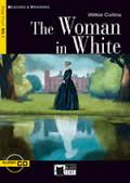 Collins, Wilkie - The Woman in White [With CD (Audio)]