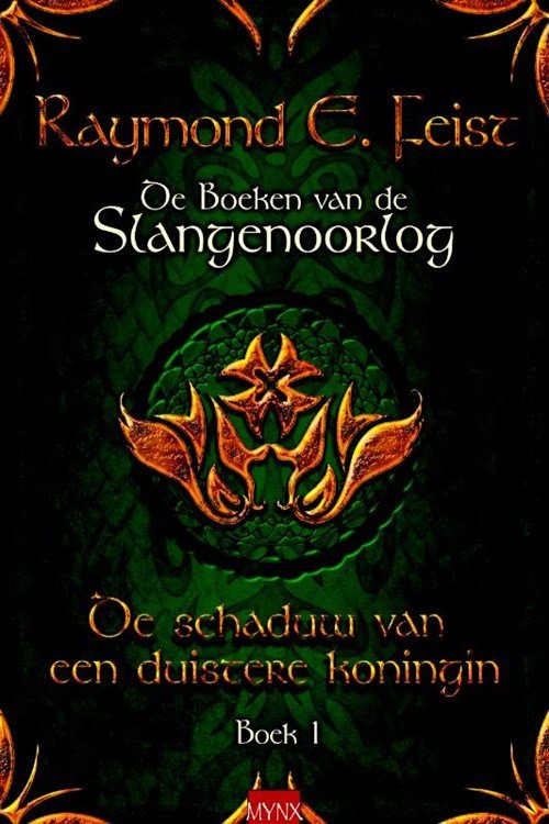 Raymond E. Feist - De boeken van de Slangenoorlog De schaduw van een duistere koningin