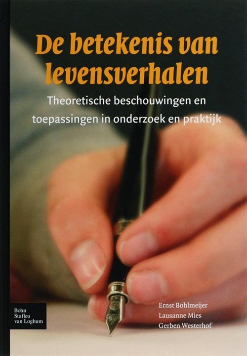 E. Bohlmeijer ; L. Mies ; G. Westerhof - De betekenis van levensverhalen
