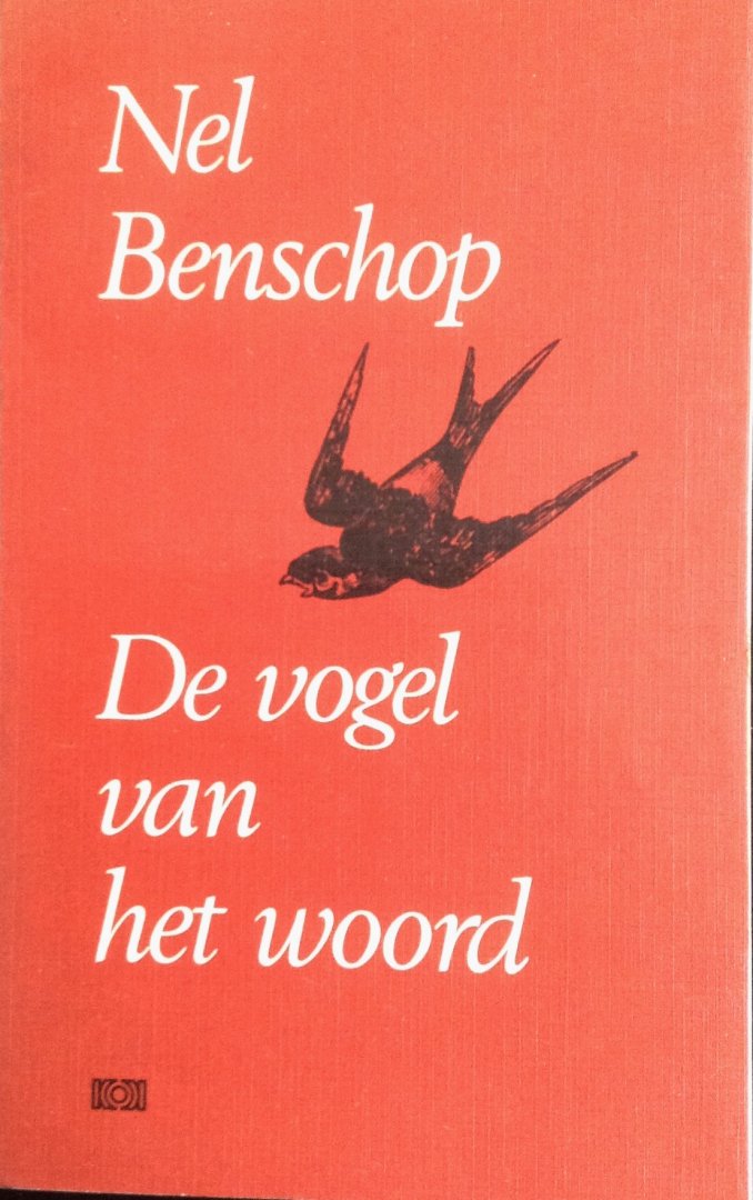 Benschop, Nel - De vogel van het woord