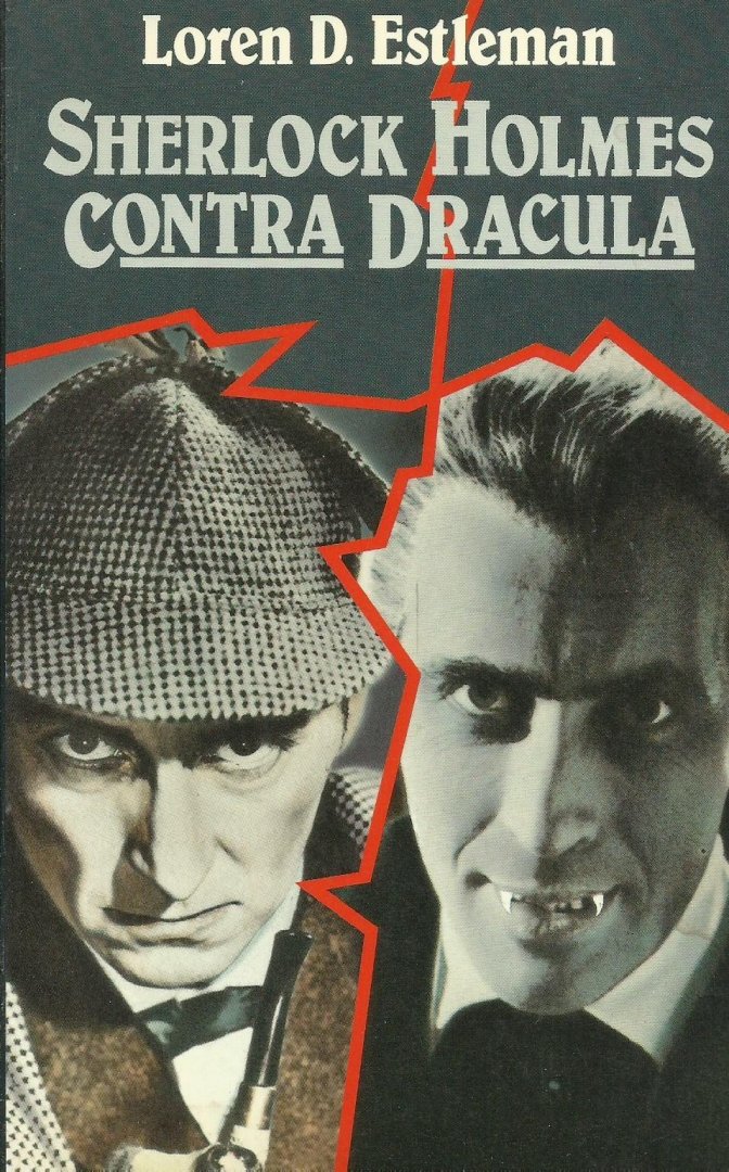 Estleman, Loren D. - Sherlock Holmes contra Dracula