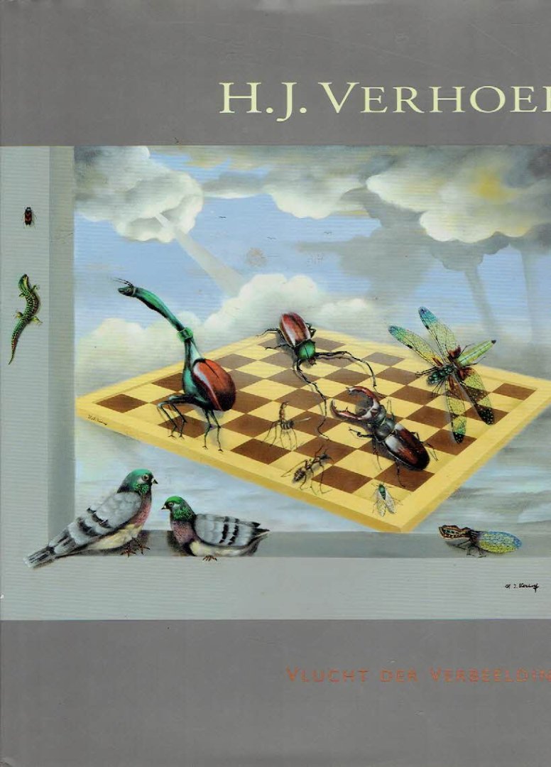 VERHOEF, H.J. - H.J. Verhoef - Vlucht der verbeelding. - [Gesigneerd].