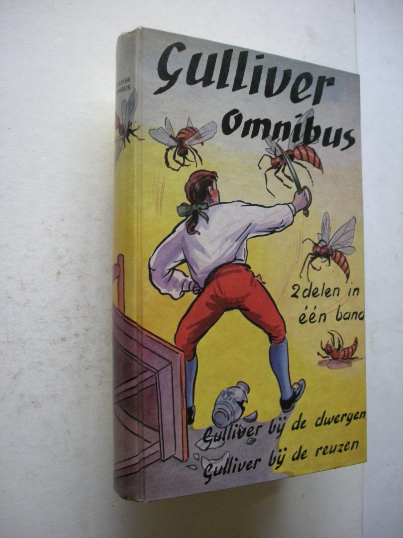 Swift, Jonathan - Gulliver omnibus, 2 delen in een band: Gulliver bij de dwergen / Gulliver bij de Reuzen