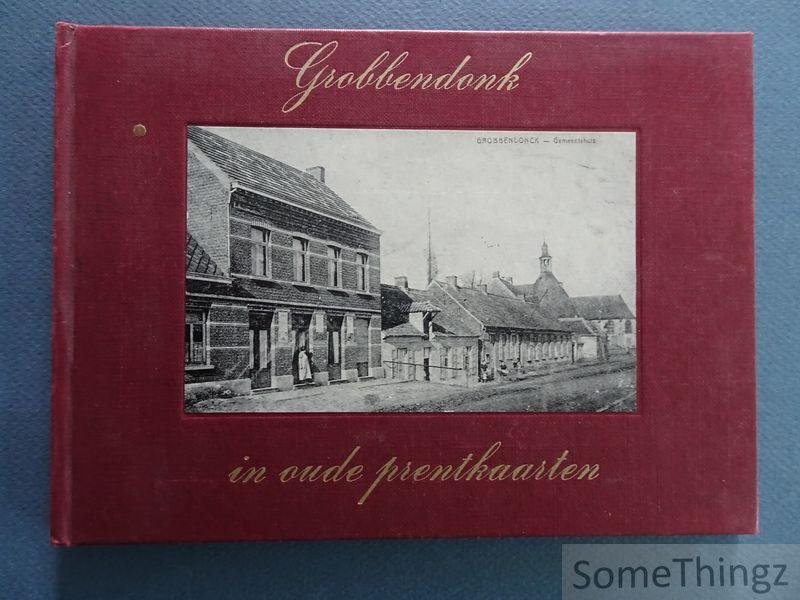 Vereniging voor Vreemdenverkeer en Toerisme Het Land van Nete en Aa - Grobbendonk in oude prentkaarten