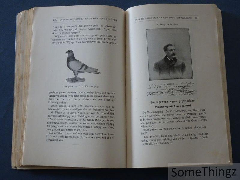 Sylvain Wittouck en Richard Wittouck. - De volmaakte duivenliefhebberij. Geïllustreerde encyclopedie. Verbeterde en volledige uitgaaf van het boek « De hedendaagsche duivenliefhebberij ».