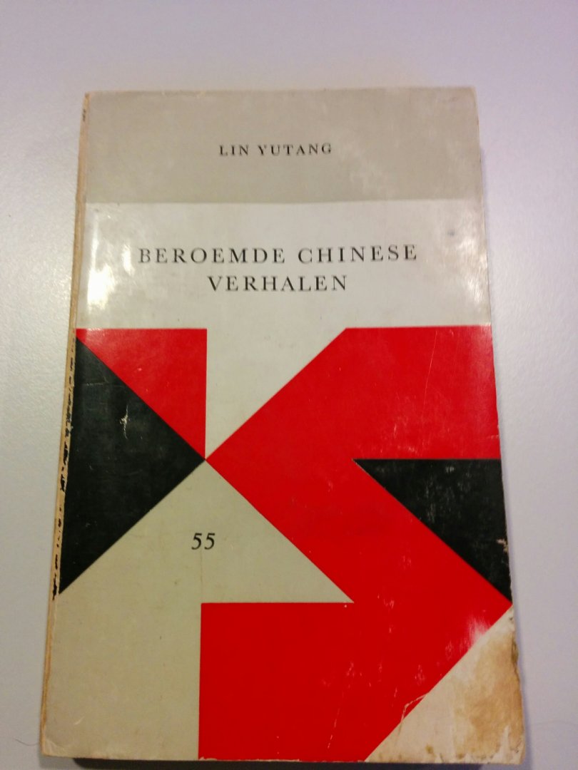Yutang, Lin - Beroemde chinese verhalen