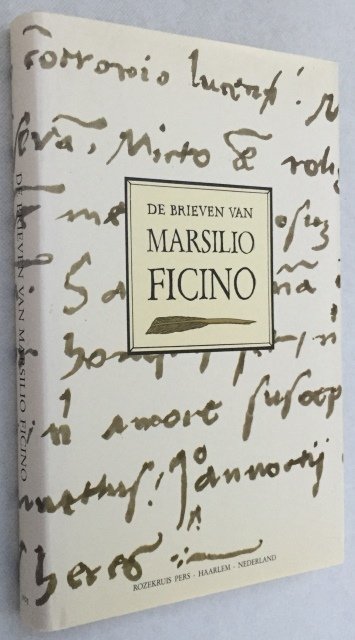 Ficino, Marsilio - - De brieven van Marsilio Ficino