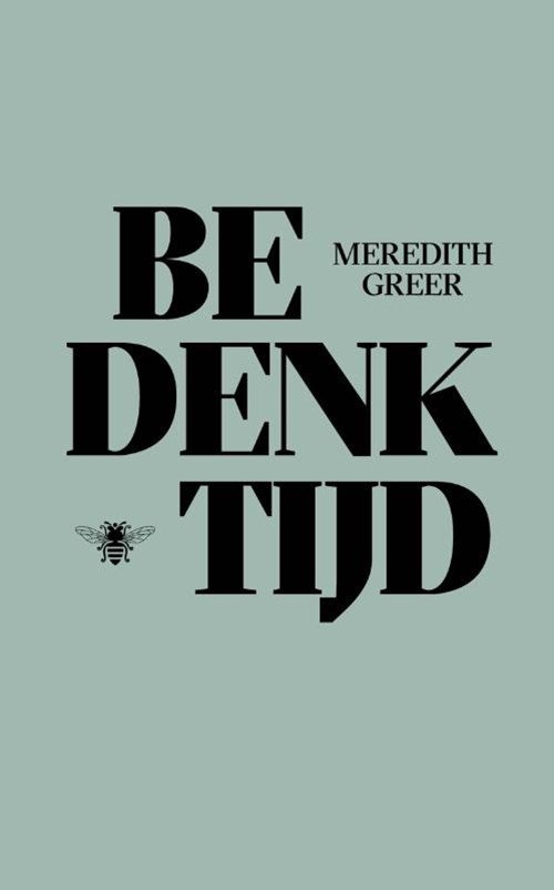 Meredith Greer - Bedenktijd