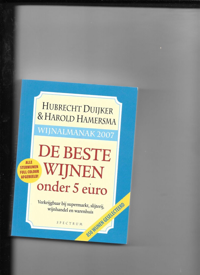 Hamersma, H. - Wijnalmanak 2007 / de beste wijnen onder 5 euro