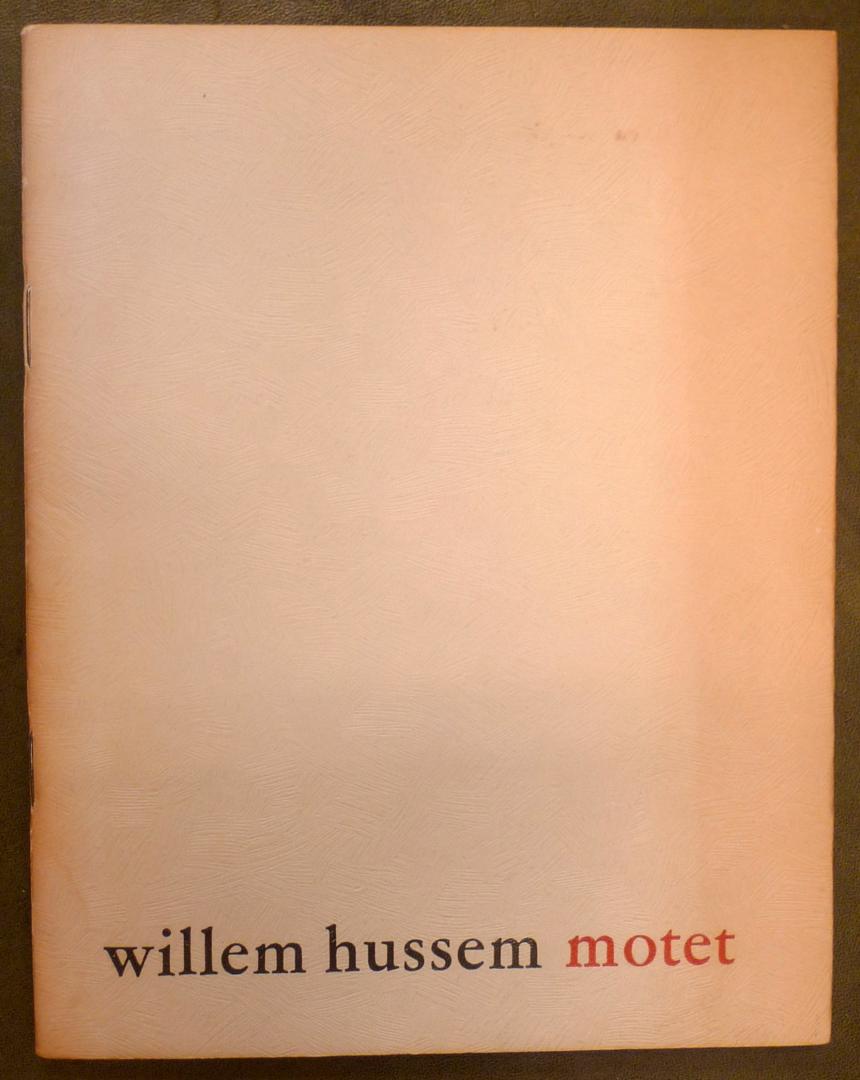 Hussem, Willem - motet 16 gedichten 1963