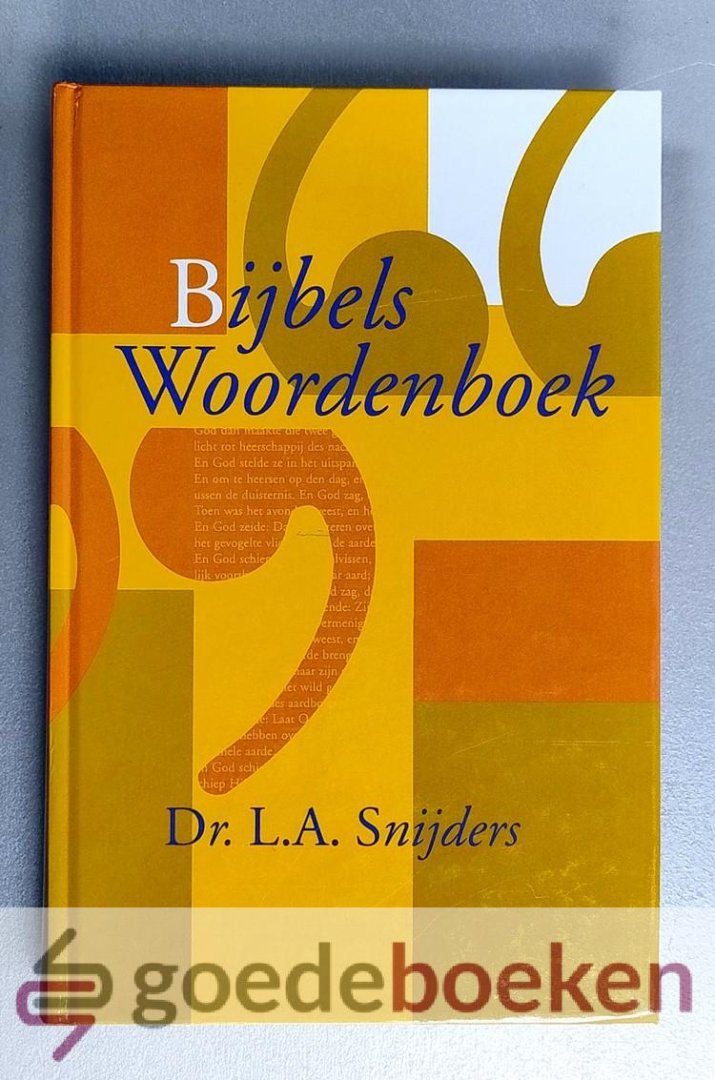 Snijders, Dr. L.A. - Bijbels woordenboek