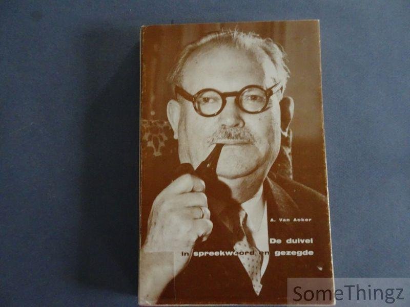 Van Acker, Achiel. - De Duivel in spreekwoord en gezegde.