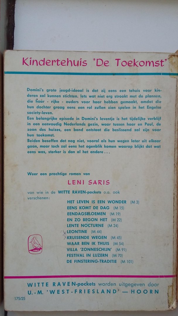 Saris, Leni - Kindertehuis 'de Toekomst' - Leontine - Kruisende wegen