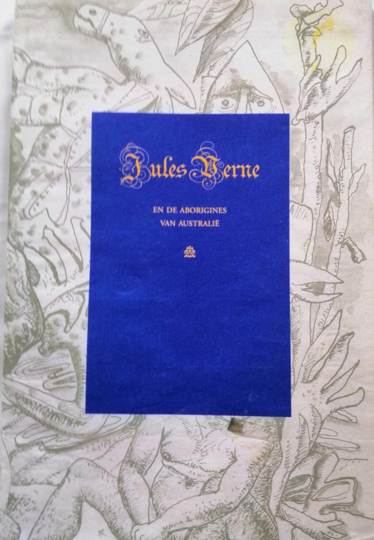 Jaques van Gent - Jules Verne en de aborigines van Australië