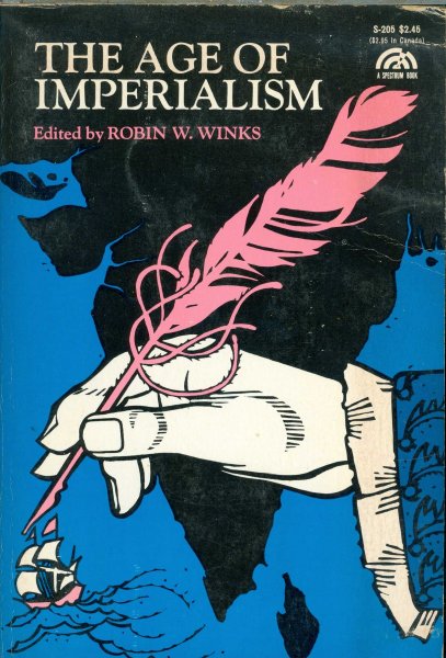 Winks, Robin W. (edited by) - The Age of Imperialism