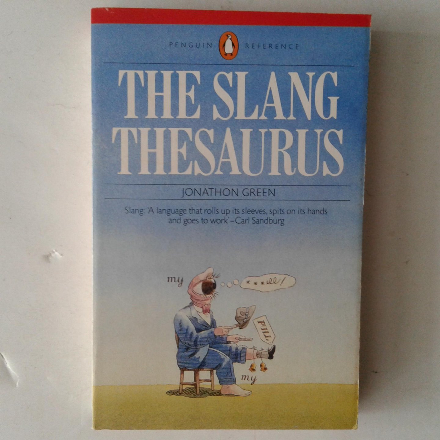 Green, Jonathon - The Slang Thesaurus