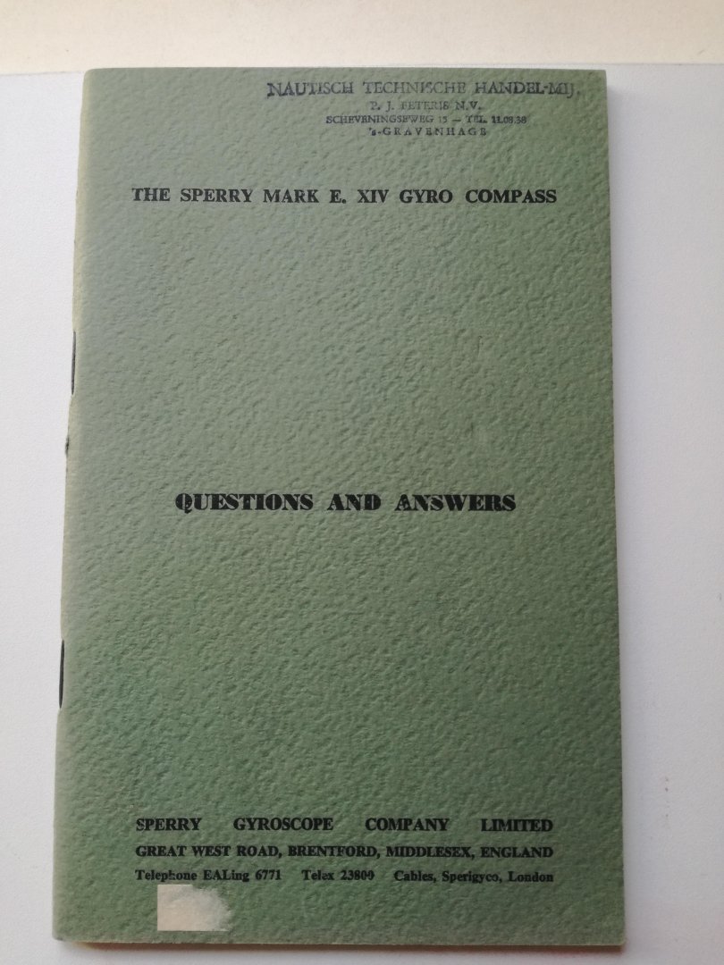 Sperry Gyroscope Company Limited - The Sperry Mark E. XIV Gyro Compass + Questions and answers