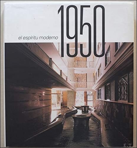 William Nino Araque - 1950: El Espiritu Moderno.