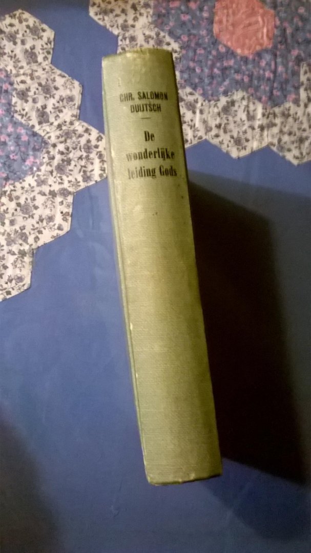duijtsch Salomon Christiaan - De wonderlijke leiding Gods