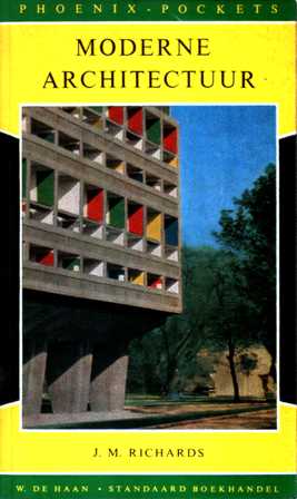 Richards, J.M. - Moderne architectuur