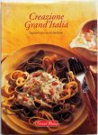 Koning, Natasha / Matze, Hélene - Creazione grand'italia - italiaans eten op z'n Italiaans