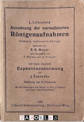 L. Lilienfeld, E.G. Mayer, J. Zakovsky - Anordnung der normalisierten Röntgenaufnahmen
