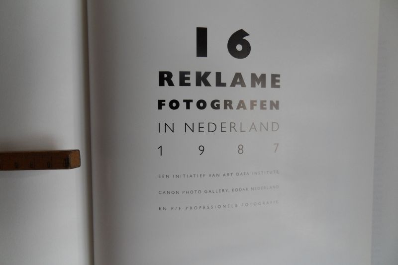Mertz, Paul. [ introductie ]. - 16 Reklame Fotografen in Nederland 1987. - Een initiatief van Art Data Institute, Canon Photo Gallery, Kodak Nederland en P/F Professionele Fotografie.