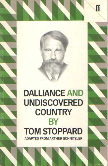 Stoppard, Tom - Dalliance, Undiscovered Country