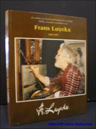  - FRANS LUYCKX 1923-1997