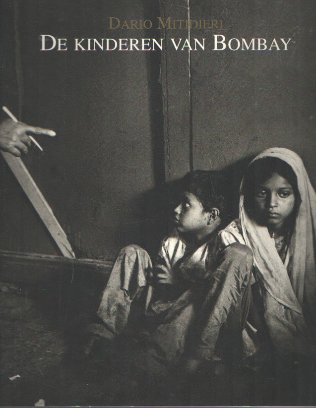 Mitidieri, Dario - De kinderen van Bombay
