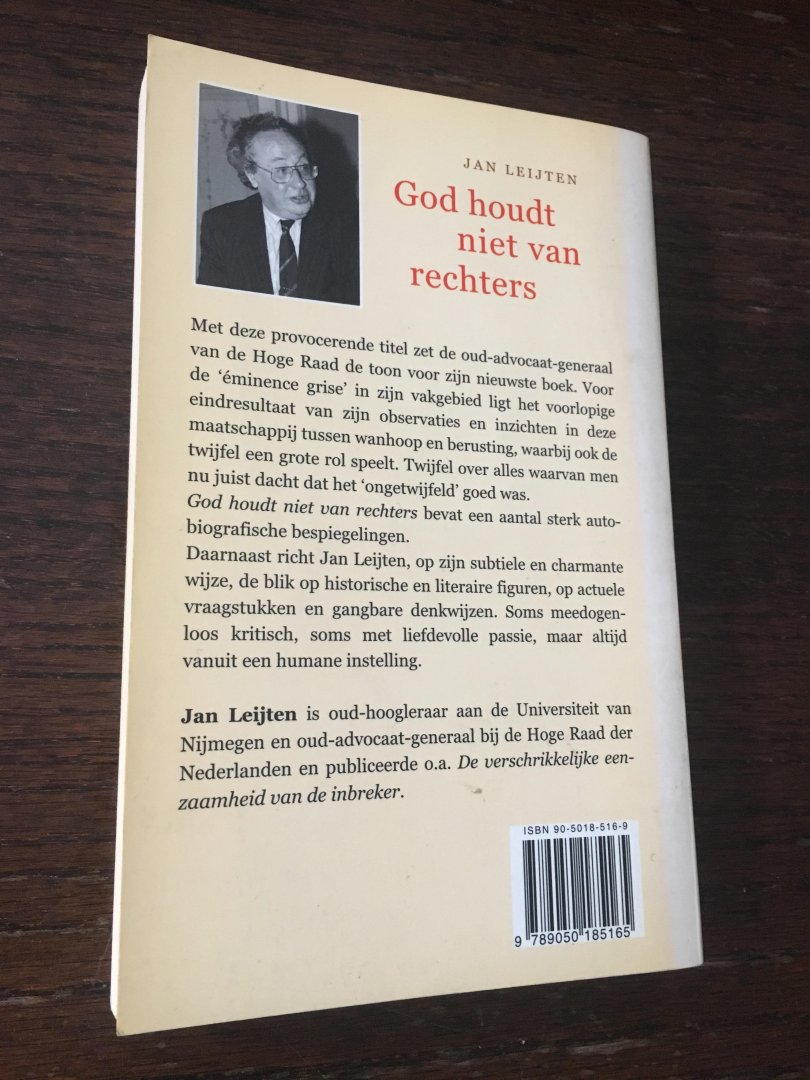 Leijten, J. - God houdt niet van rechters, gesigneerd