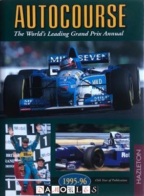 Alan Henry - Autocourse 1995 - 96 The World's Leading Grand Prix Annual