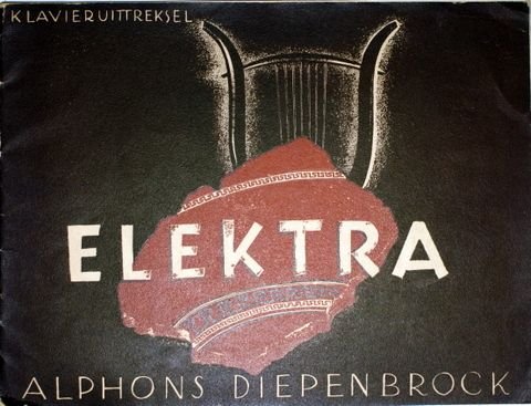 Diepenbrock, A.: - Elektra. Klavieruitteksel