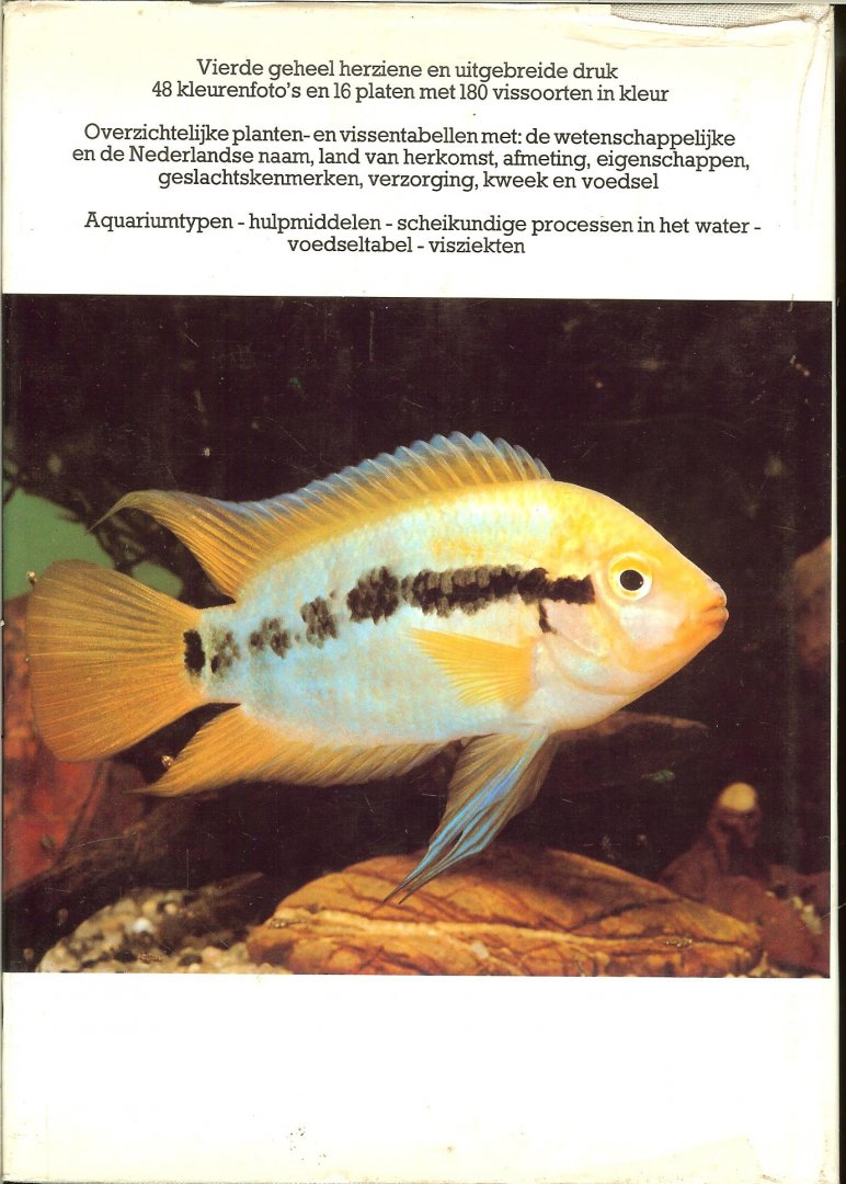 Frey, Hans  en herzien door A. van den Nieuwenhuizen ..   Tekeningen waterplanten Ernst Halwass   Vertaling en bewerking Dr. B Hubert en A. Hubert - de Niet - Het grote Aquariumboek .. Met prachtige foto's  16 platen en heel  veel mooie kleuren foto, vis plezier voor uren