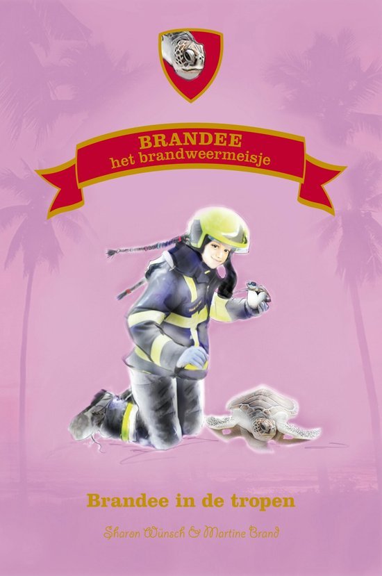 Sharon Wünsch - Brandee het brandweermeisje 2 -   Brandee in de tropen