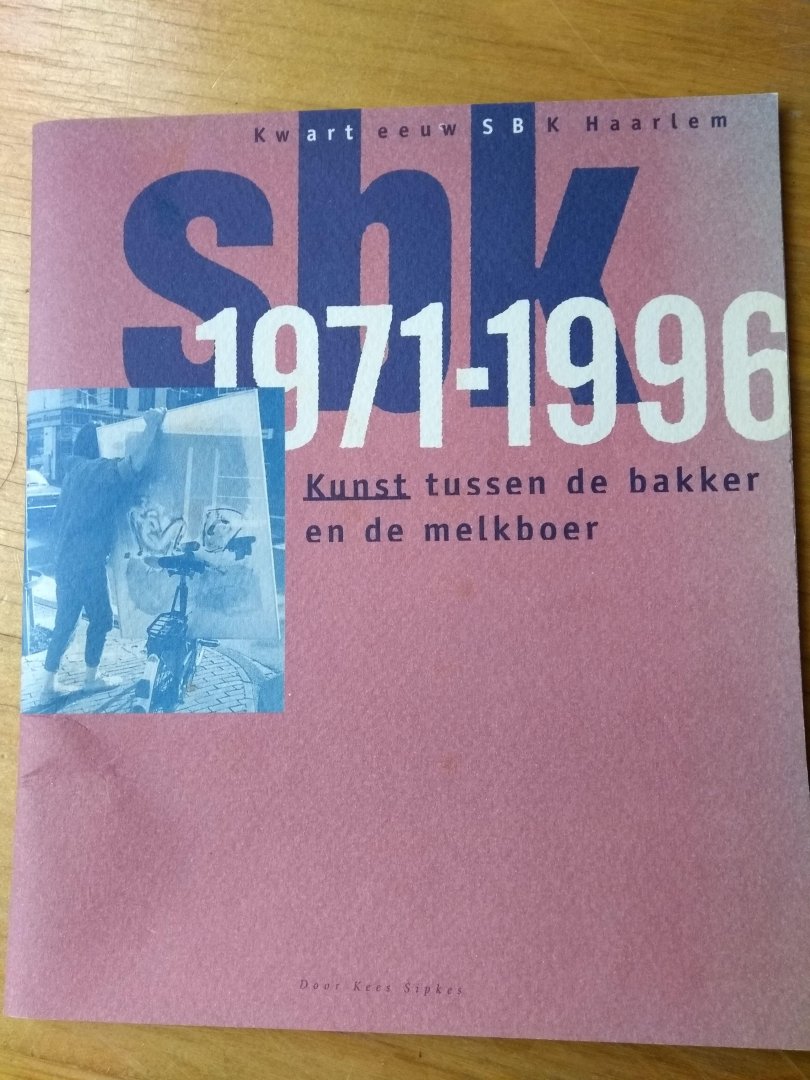 Sipkes, Kees - SBK 1071 - 1996 (Kunst tussen de bakker en de melkboer)