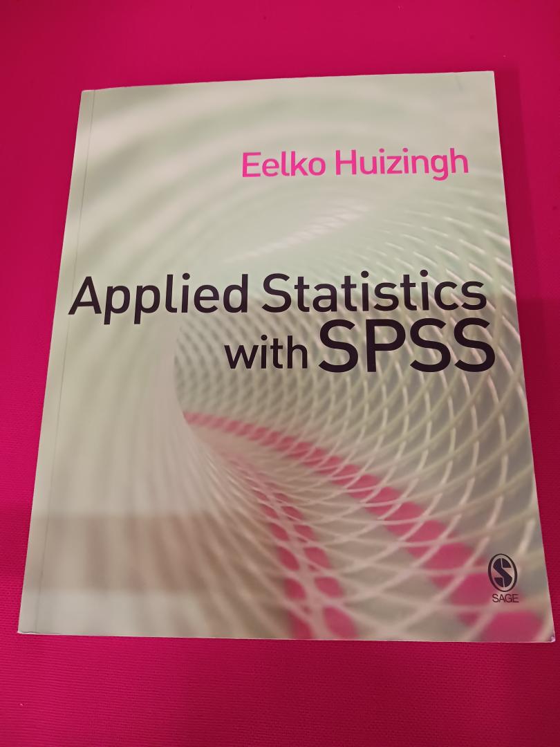 Eelko Huizingh - Applied Statistics with SPSS