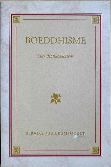 Roest, Peter van der (samenst.) - BOEDDHISME. Een bloemlezing